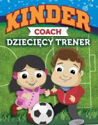 ilustracja do wpisu 
Zajęcia pokazowe ,,Kinder Coach''